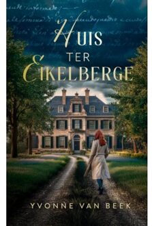 Huis Ter Eikelberge - Yvonne Van Beek