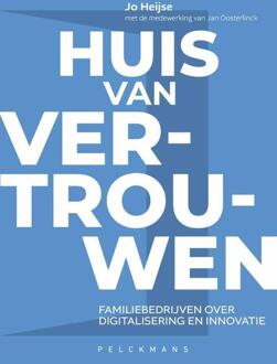 Huis van vertrouwen -  Jan Oosterlinck, Jo Heijse (ISBN: 9789462347595)