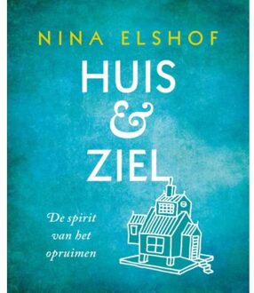Huis & ziel - Boek Nina Elshof (9020211552)