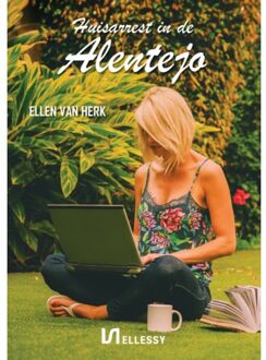 Huisarrest In De Alentejo - Ellen van Herk