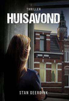 Huisavond -  Stan Geerdink (ISBN: 9789464640137)