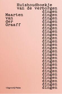 Huishoudboekje van verborgen dingen -  Maarten van der Graaff (ISBN: 9789493339804)