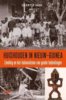 Huishouden in Nieuw-Guinea -  Geertje Mak (ISBN: 9789464564419)