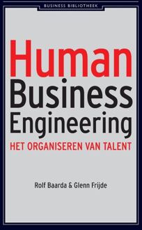 Human Business Engineering - Boek Rolf Baarda (9047001095)