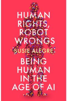 Human Rights, Robot Wrongs - Susie Alegre