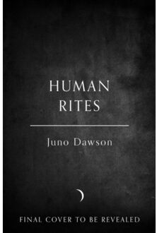 Human Rites - Juno Dawson