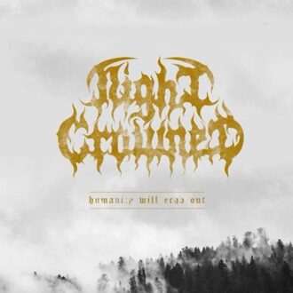 Humanity Will Echo Out - Night Crowned
