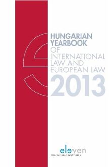 Hungarian yearbook of international law and European law / 2013 - eBook Boom uitgevers Den Haag (9460948030)