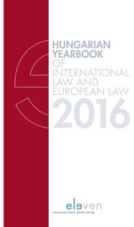 Hungarian yearbook of International Law and European Law 2016 - eBook Boom uitgevers Den Haag (9462746621)