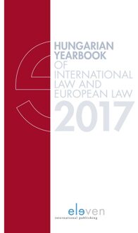 Hungarian Yearbook of International Law and European Law / 2017 - eBook Boom uitgevers Den Haag (9462748349)