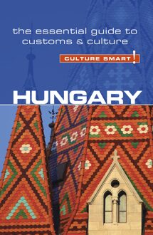 Hungary - Culture Smart