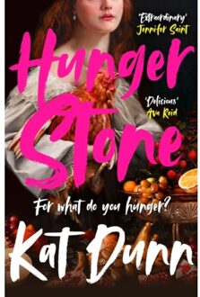 Hungerstone: A Fierce, Powerful Sapphic Reworking Of Carmilla, The Book That Inspired Dracula - Kat Dunn