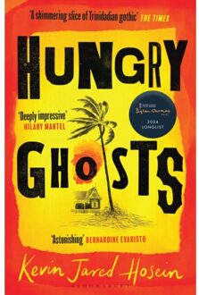 Hungry Ghosts - Bloomsbury Publishing - Kevin Jared Hosein