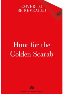Hunt For The Golden Scarab - Time Keys - M. G. Leonard