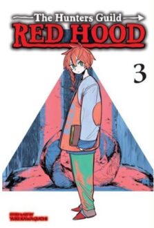 Hunters Guild: Red Hood, Vol. 3 - The Hunters Guild: Red Hood - Yuki Kawaguchi