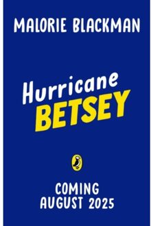 Hurricane Betsey - The Betsey Biggalow Adventures - Malorie Blackman