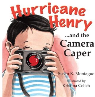 Hurricane Henry... And The Camera Caper - Susan K Montague