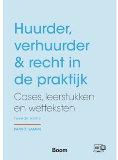 Huurder, Verhuurder & Recht In De Praktijk - Parviz Samim