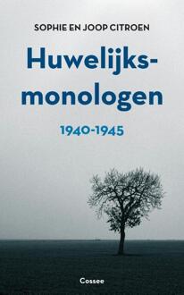 Huwelijksmonologen 1940-1945 -  Joop Citroen, Sophie Citroen (ISBN: 9789464522716)
