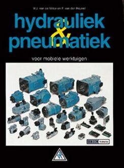 Hydrauliek & pneumatiek - Boek M.J. van de Velde (9066744901)