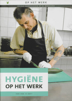 Hygiëne op het werk - Boek Maartje van der Zedde (9086960936)