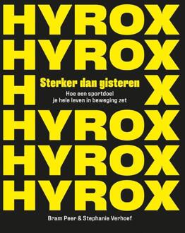 HYROX. Sterker dan gisteren -  Bram Peer, Stephanie Verhoef (ISBN: 9789000403905)