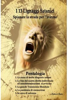 I 13 Lignaggi Satanici - Spianare La Strada Per L’inferno - Robin De Ruiter