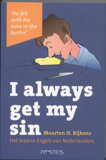 I always get my sin - Boek Maarten H. Rijkens (904461505X)