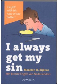 I always get my sin - Boek Maarten H. Rijkens (904461505X)