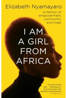 I Am A Girl From Africa - Elizabeth Nyamayaro