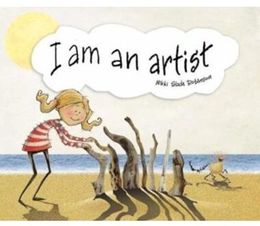 I Am An Artist - Nikki Slade Robinson