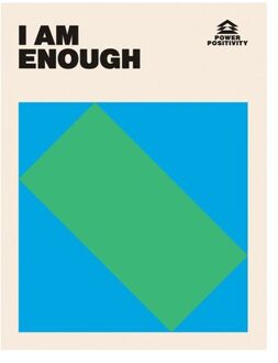I Am Enough - Power Positivity - Hardie Grant Books