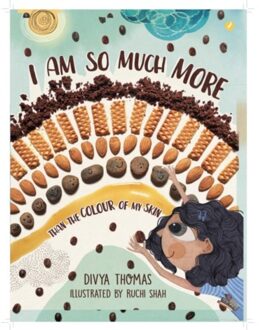 I Am So Much More Than The Colour Of My Skin - Divya Thomas