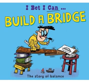 I Bet I Can: Build A Bridge - I Bet I Can - Jackson, Tom