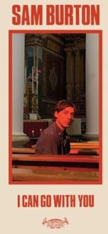 I Can Go With You - Sam Burton