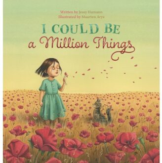 I Could Be A Million Things - Jessy Humann