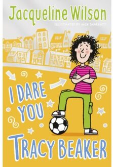 I Dare You, Tracy Beaker - Tracy Beaker - Jacqueline Wilson