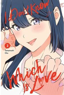 I don't know which is love, vol. 2 - Oku Tamamushi