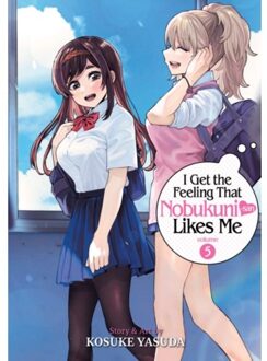 I Get The Feeling That Nobukuni-San Likes Me Vol. 5 - I Get The Feeling That Nobukuni-San Likes Me - Kosuke Yasuda