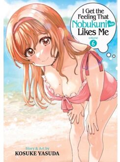 I Get The Feeling That Nobukuni-San Likes Me Vol. 6 - I Get The Feeling That Nobukuni-San Likes Me - Kosuke Yasuda