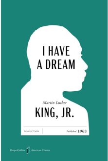 I Have A Dream American Classics Edition - Martin Luther King