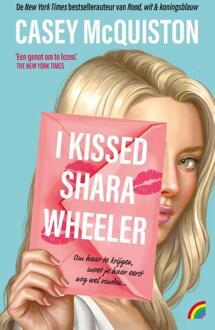 I kissed Shara Wheeler -  Casey McQuiston (ISBN: 9789041716477)