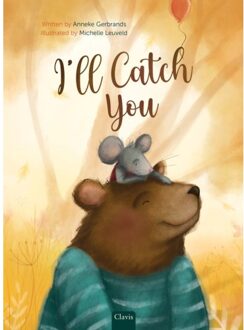 I'Ll Catch You - Anneke Gerbrands