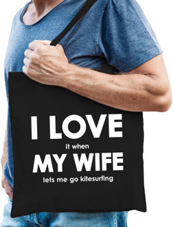 I love it when my wife lets me go kitesurfen katoenen tas - kitesurfen hobby tasje/ boodschappentas heren - Cadeau kitesurfer