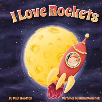 I Love Rockets - I Love... - Paul Wootton