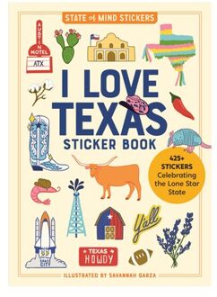 I Love Texas Sticker Book - State Of Mind Stickers - Workman Publishing