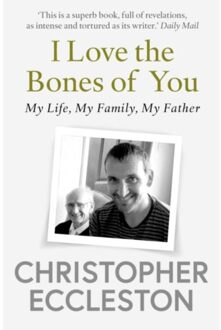I Love The Bones Of You - Christopher Eccleston