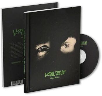 I Love You So F***ing Much - Glass Animals