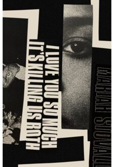 I Love You So Much It's Killing Us Both - Mariah Stovall