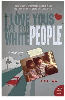 I Love Yous are for White People